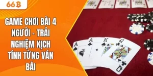 game chơi bài 4 người